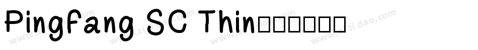 PingFang SC Thin字体转换